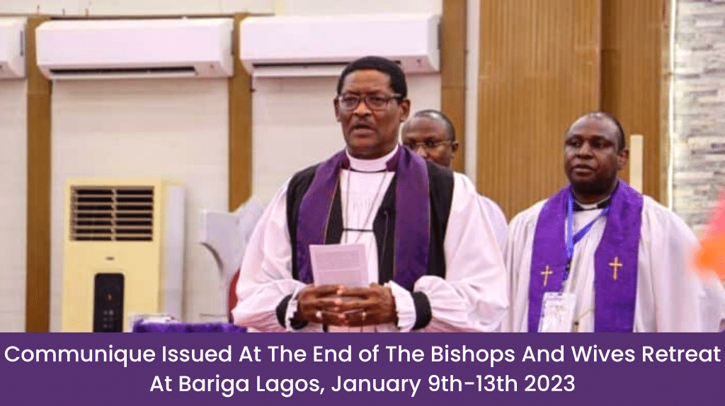 Communique Issued At The End of The Bishops And Wives Retreat At Bariga Lagos