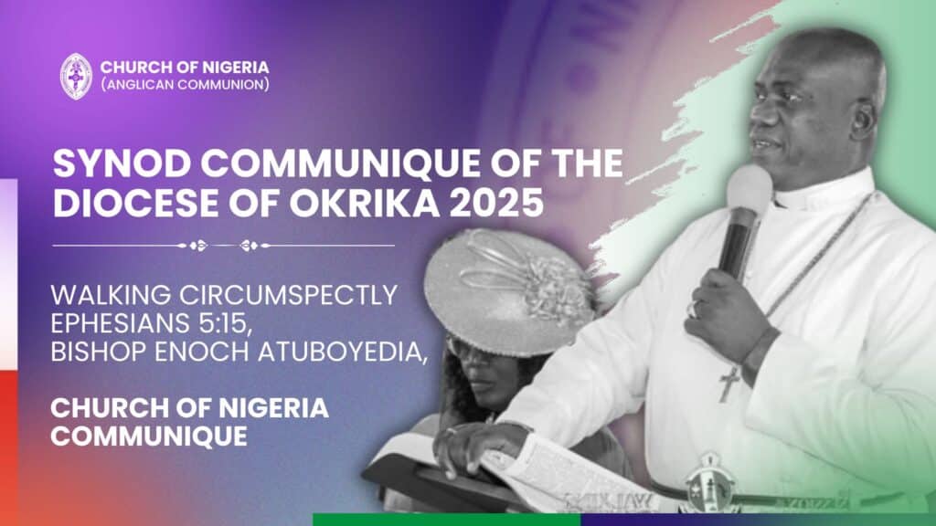 2025 Synod Communique of the Diocese of Okrika, Church of Nigeria (Anglican Communion)