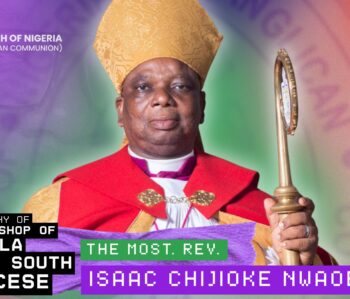 Biography of The Bishop of the Diocese of Isiala-Ngwa South – The Most Rev. Isaac Chijioke Nwaobia