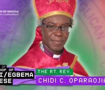 Biography of The Bishop of the Diocese of Ohaji/Egbema – The Rt. Revd. Dr. Chidi Collins Oparaojiaku