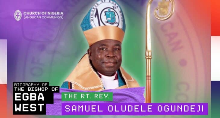 Biography of The Bishop of the Diocese of Egba West - The Rt. Rev. Samuel Oludele Ogundeji