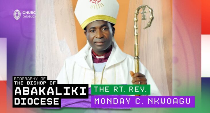 Biography of The Bishop of the Diocese of Abakaliki – The Rt. Rev. Monday Chukwuma Nkwoagu